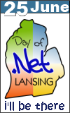 Lansing Day of .Net, 11 June 2011 - I'll be there!
